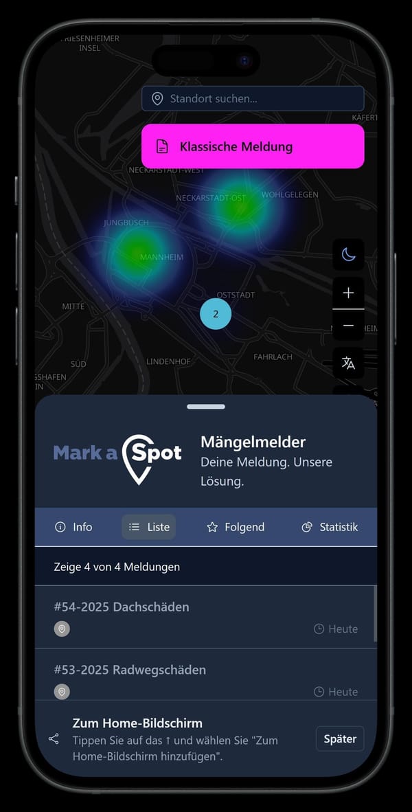 Mark-A-Spot Interface auf einem Mobiltelefon. Oben eine Heatmap Ansicht auf einer Mannheim-Karte. Darunter zwei Beispielmeldungen: #54-2025 Dachschäden und #53-2025 Radwegschäden.